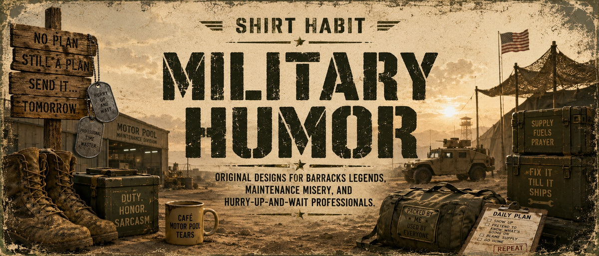 Military Humor Banner
