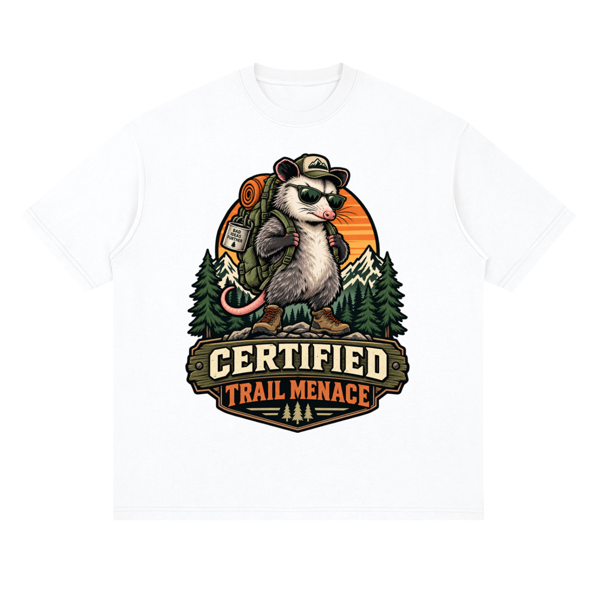Certified Trail Menace Possum Hiking Streetwear Loose Drop Shoulder T-Shirt