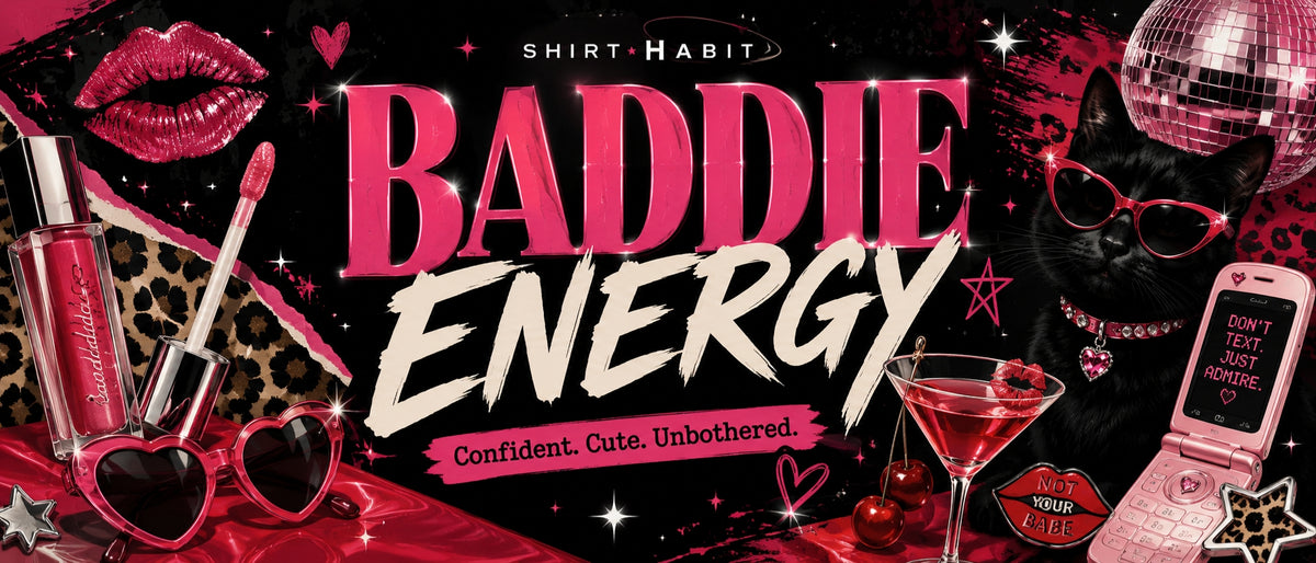 Baddie Energy Banner