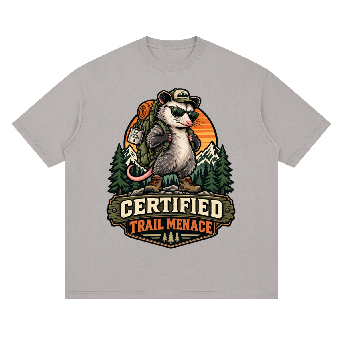 Certified Trail Menace Possum Hiking Streetwear Loose Drop Shoulder T-Shirt