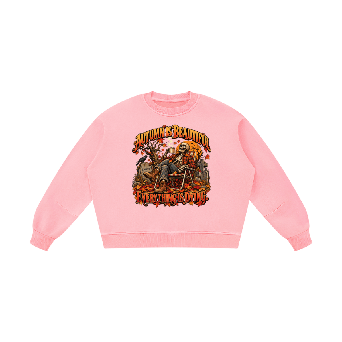 Autumn Is Beautiful Everything Is Dying Skeleton Unisex Boxy Vintage Washed Sweatshirt - Shirt Habit