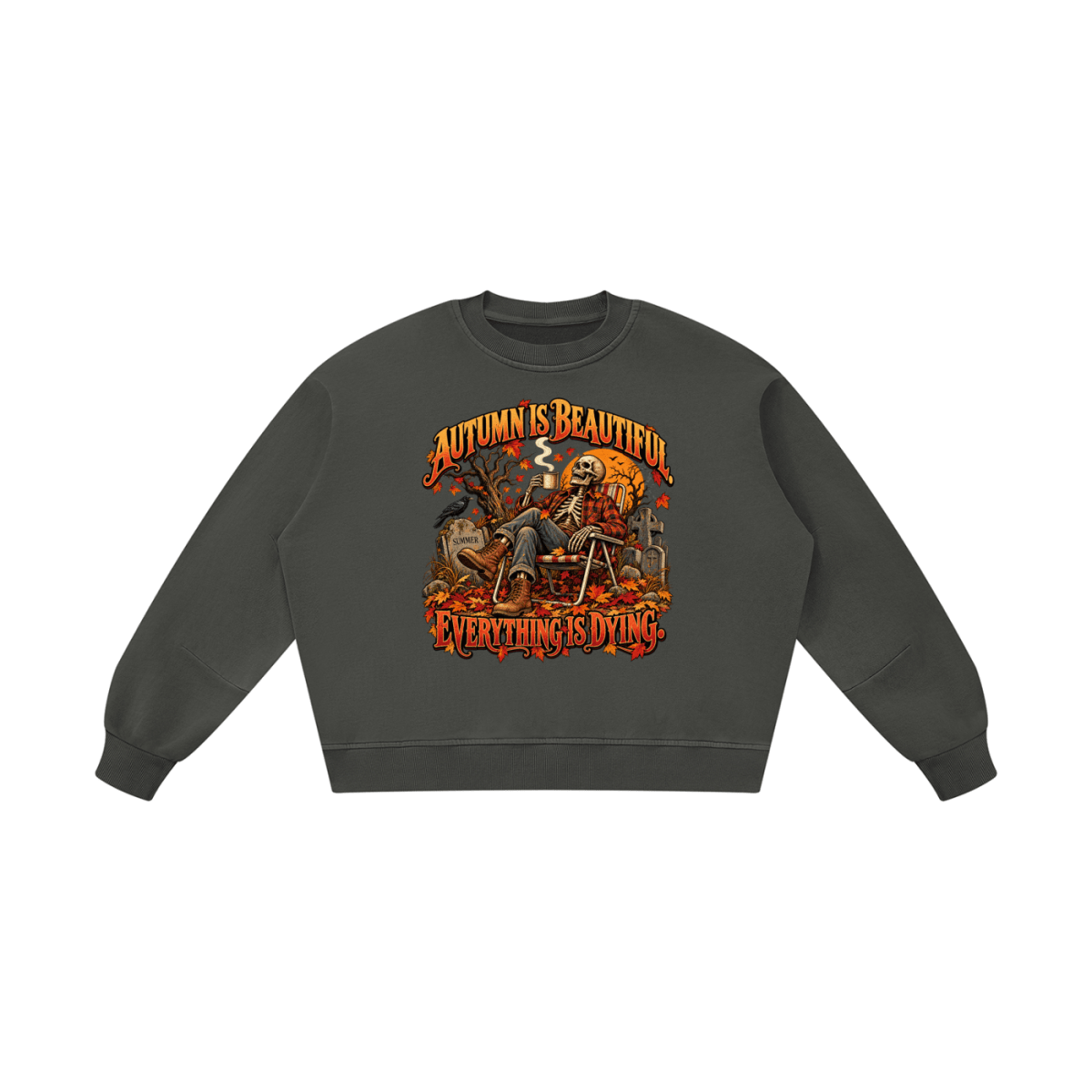 Autumn Is Beautiful Everything Is Dying Skeleton Unisex Boxy Vintage Washed Sweatshirt - Shirt Habit