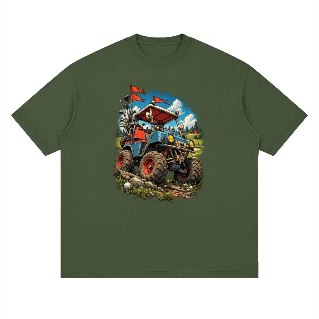 Olive green Battle-Hardened Golf Cart drop-shoulder T-shirt, front view with a blue cart, oversized tires and red flags.