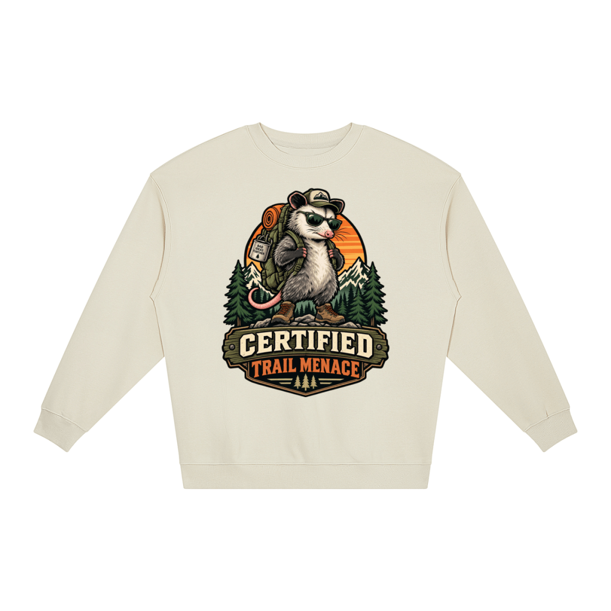 Certified Trail Menace Possum Hiking Loose Crewneck Sweatshirt - Shirt Habit