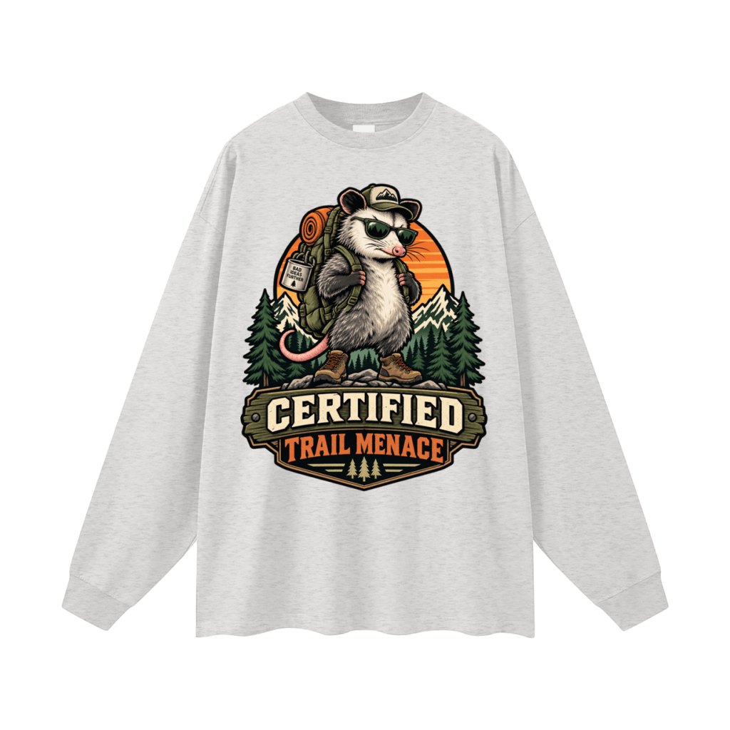 Certified Trail Menace Possum Hiking Oversized Unisex Long Sleeve T-Shirt - Shirt Habit
