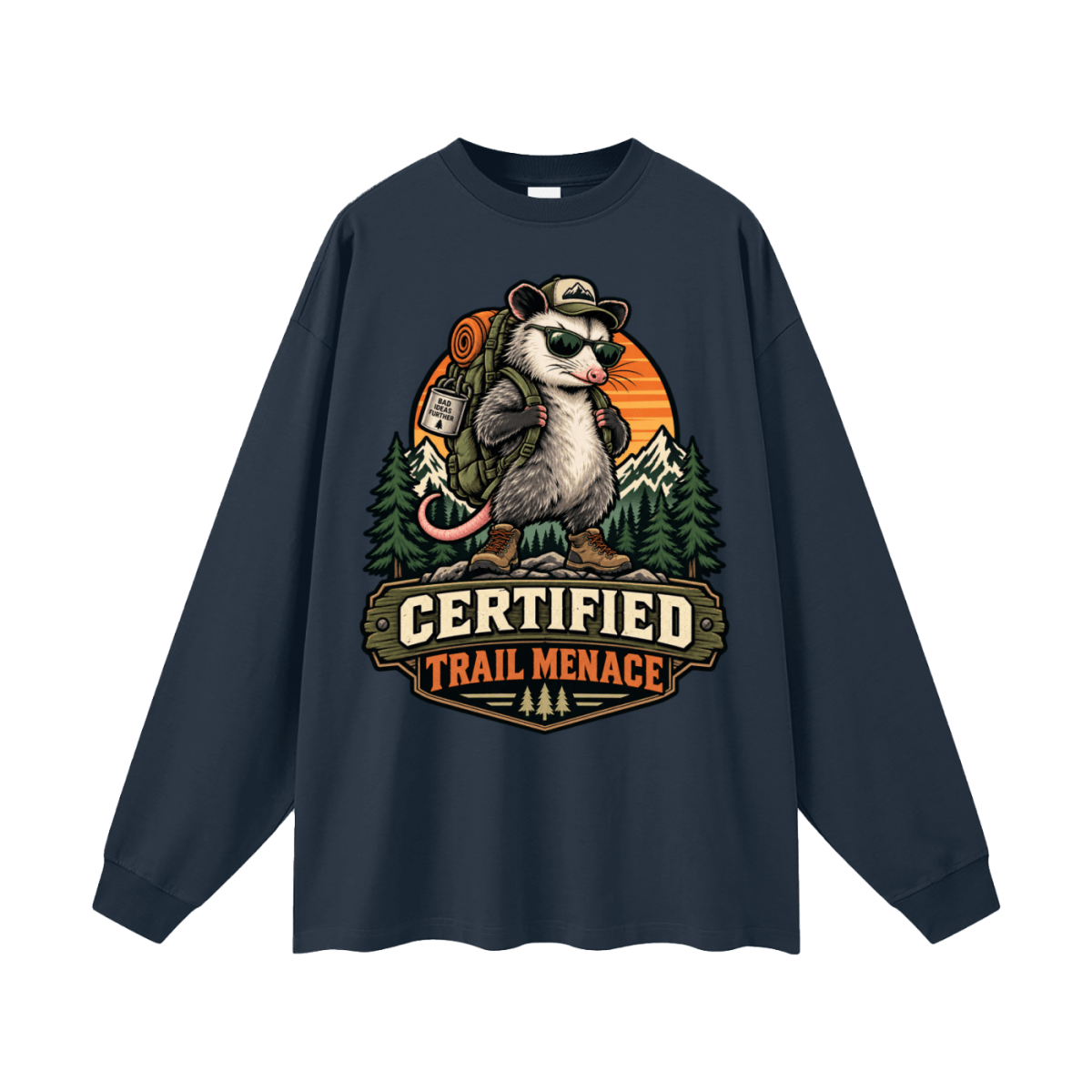 Certified Trail Menace Possum Hiking Oversized Unisex Long Sleeve T-Shirt - Shirt Habit