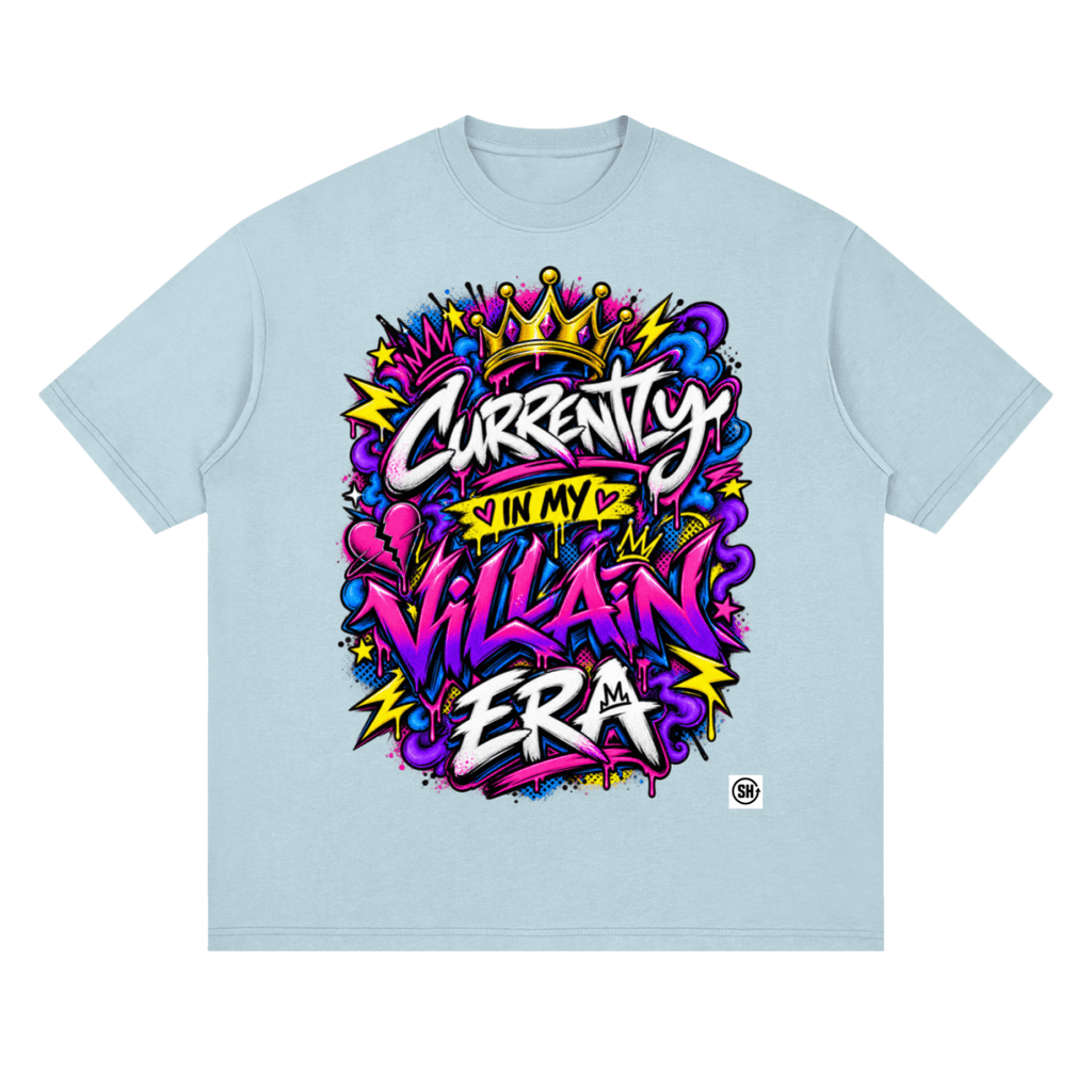 Currently in My Villain Era Streetwear T-Shirt - Shirt Habit
