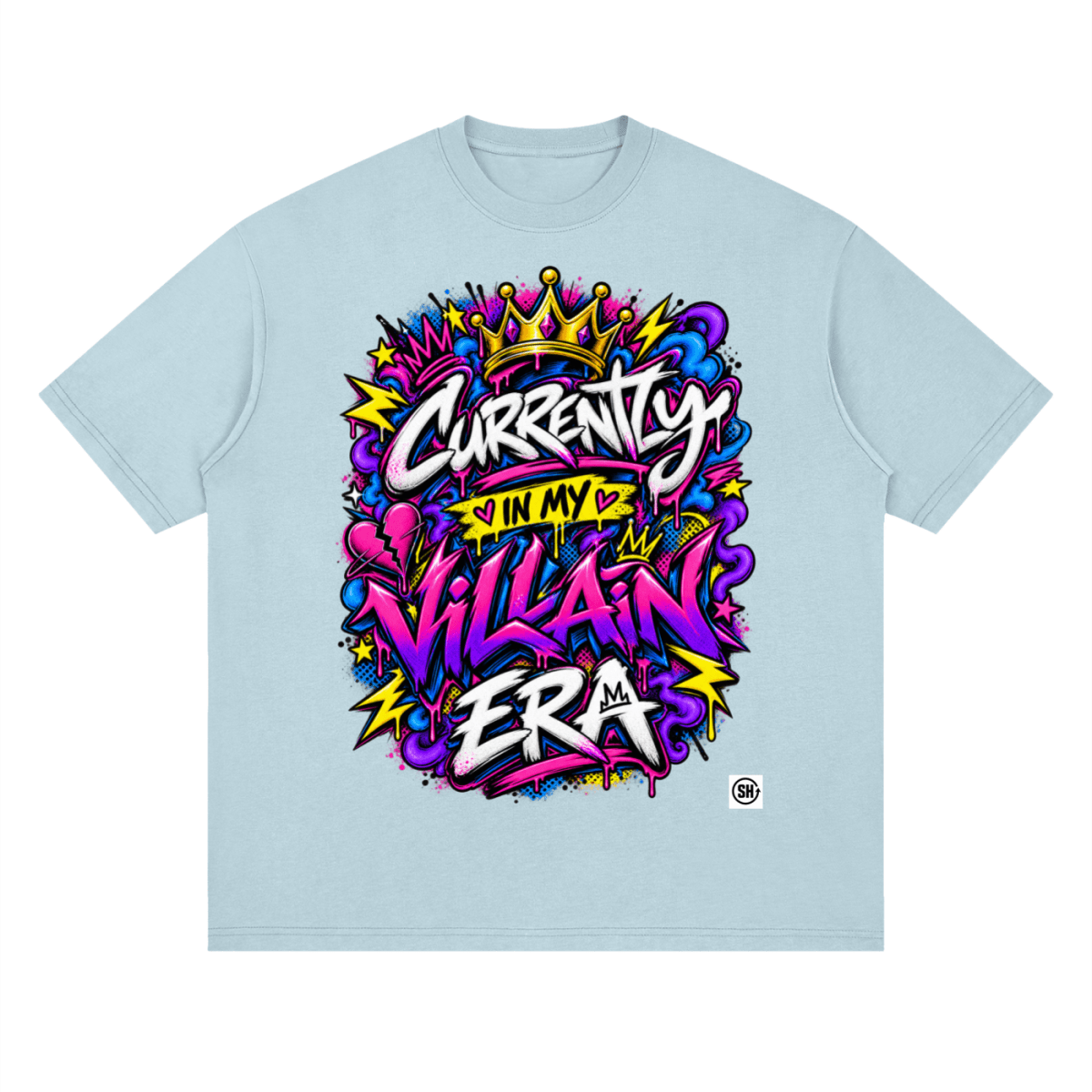 Currently in My Villain Era Streetwear T-Shirt - Shirt Habit