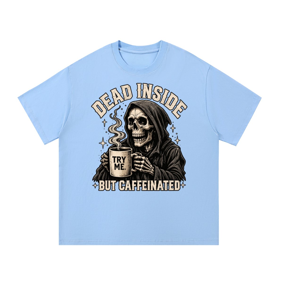 Dead Inside, But Caffeinated Essential Cotton T-Shirt - Shirt Habit