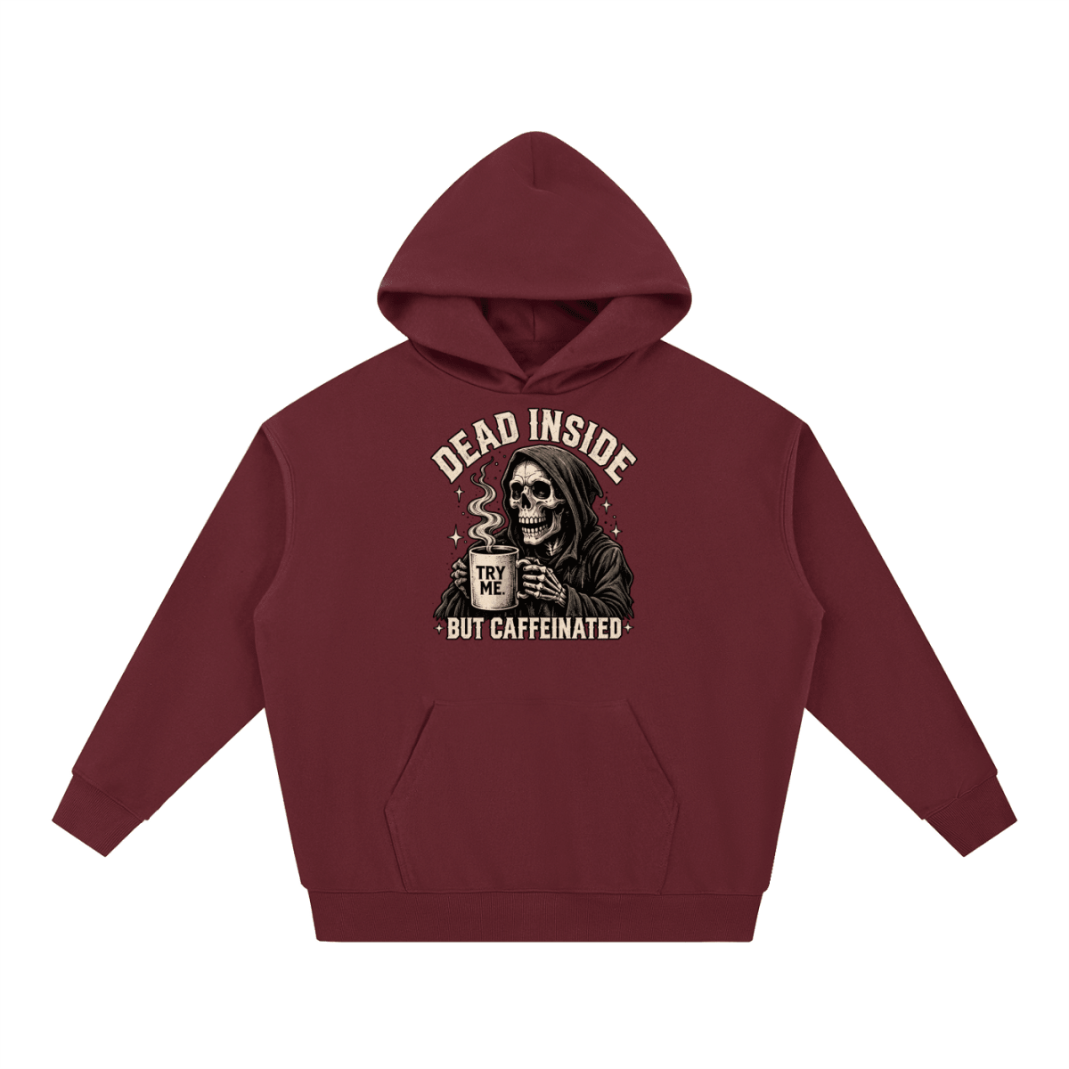 Dead Inside, But Caffeinated Essential Heavyweight Hoodie - Shirt Habit