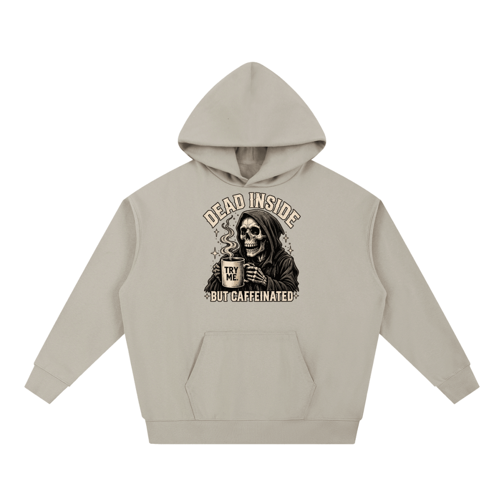 Dead Inside, But Caffeinated Essential Heavyweight Hoodie - Shirt Habit