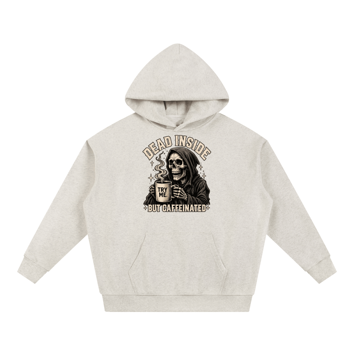 Dead Inside, But Caffeinated Essential Heavyweight Hoodie - Shirt Habit