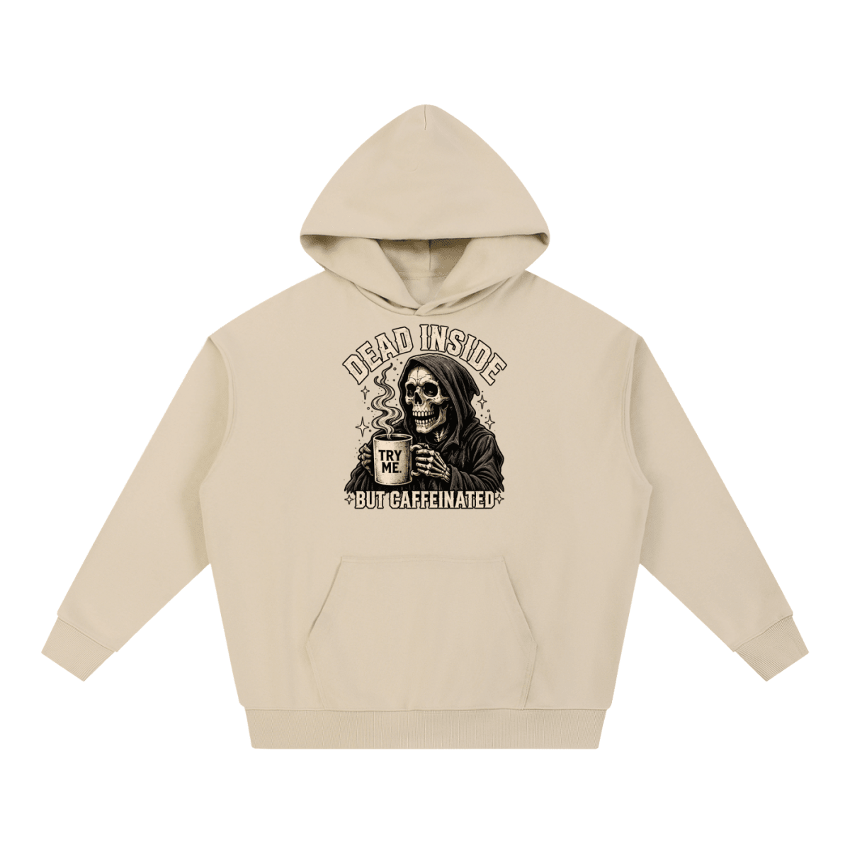 Dead Inside, But Caffeinated Essential Heavyweight Hoodie - Shirt Habit