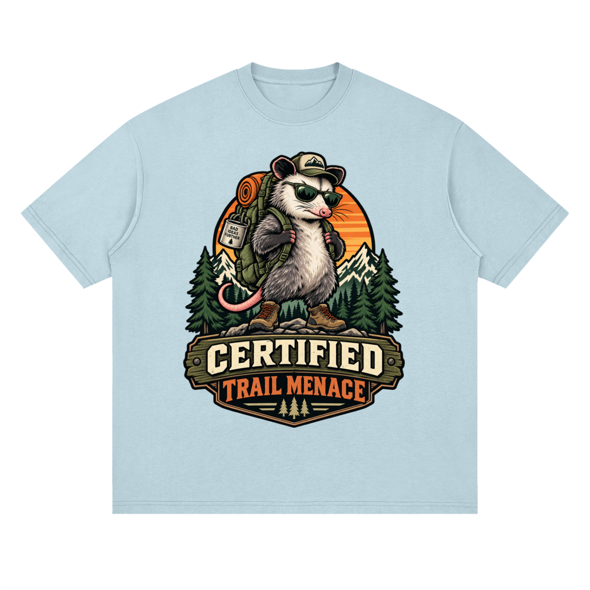 Certified Trail Menace Possum Hiking Streetwear Loose Drop Shoulder T-Shirt