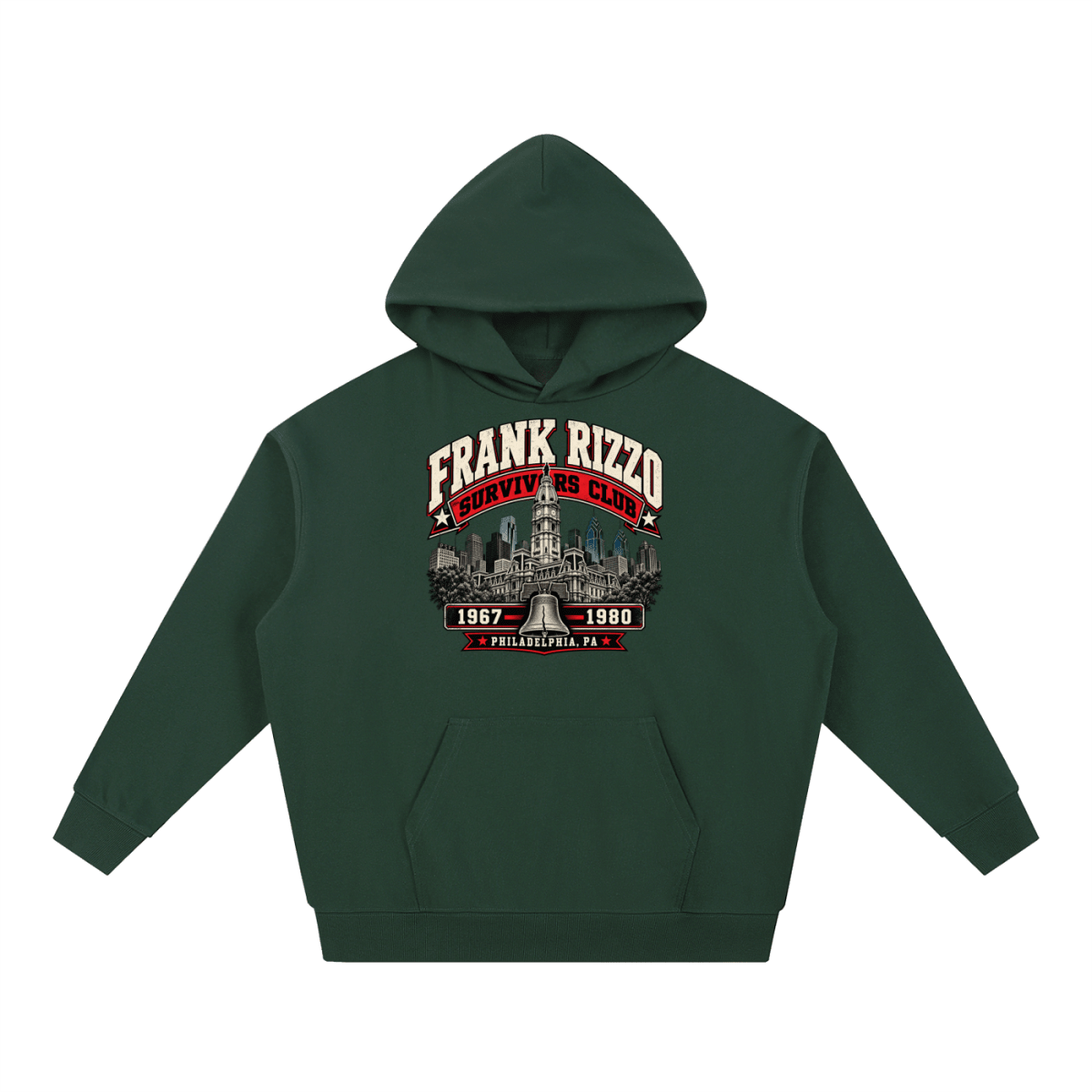 Forest green Frank Rizzo Survivors Club heavyweight hoodie, front view with Philadelphia city buildings and a bell beneath Frank Rizzo Survivors Club lettering and the dates 1967–1980.