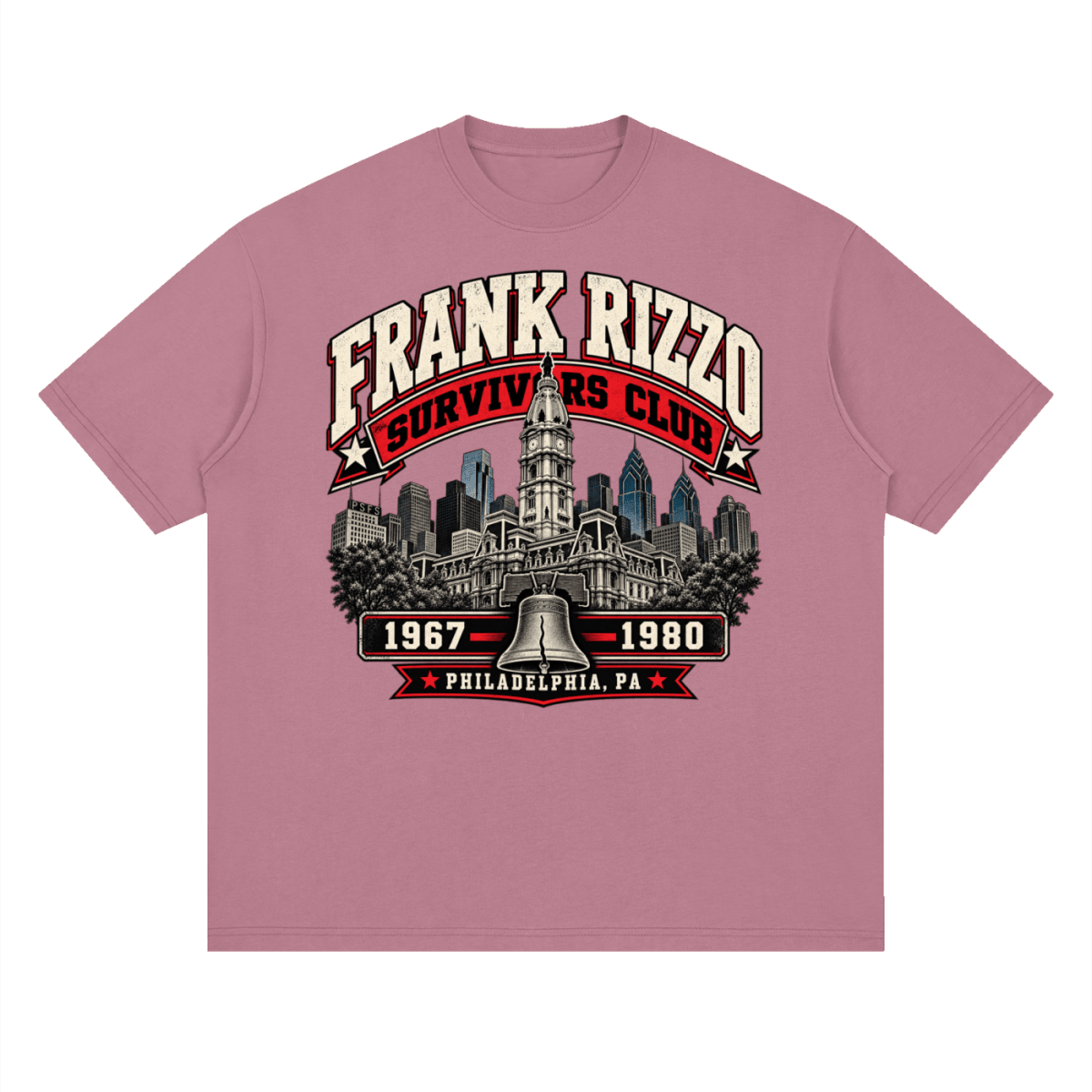Dusty pink Frank Rizzo Survivors Club drop-shoulder T-shirt, front view with a Philadelphia skyline, bell and red and cream Survivors Club lettering.