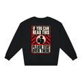 If You Can Read This Please Stay Over There Loose Crewneck Sweatshirt - Shirt Habit