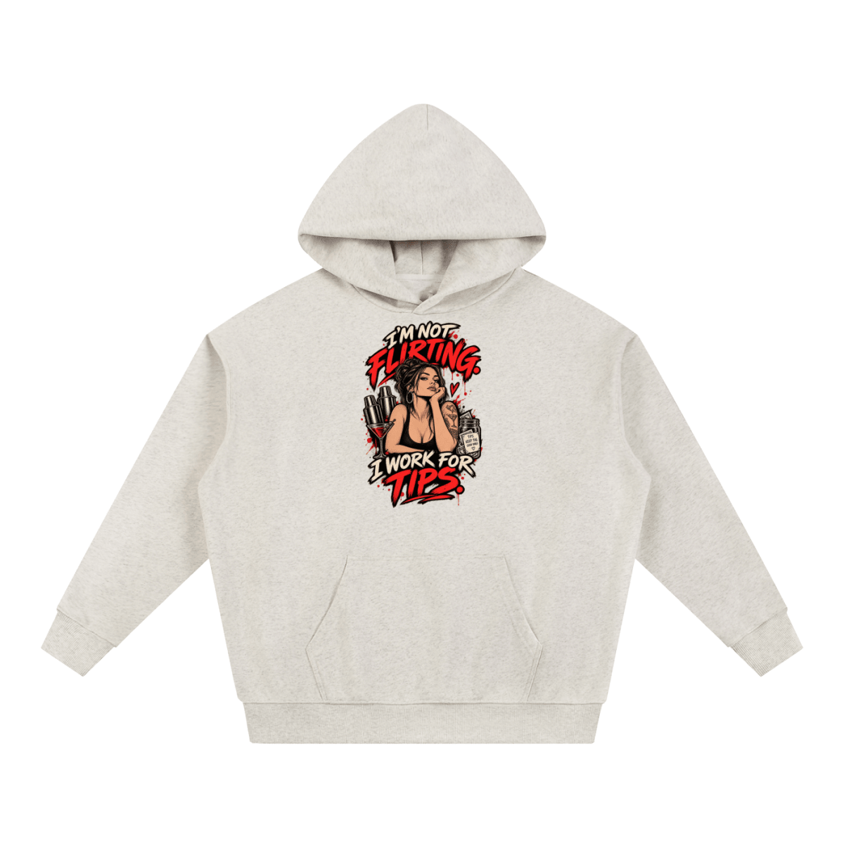 I’m Not Flirting. I Work for Tips. Bartender Essential Heavyweight Hoodie - Shirt Habit
