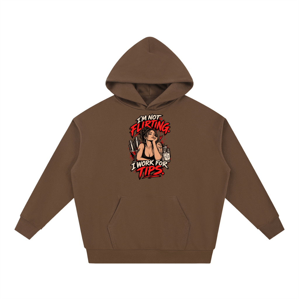 I’m Not Flirting. I Work for Tips. Bartender Essential Heavyweight Hoodie - Shirt Habit