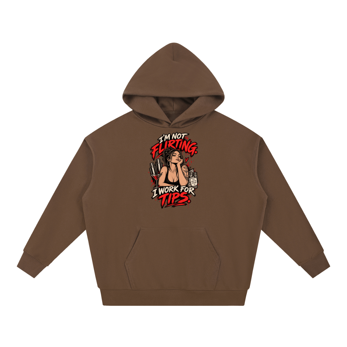 I’m Not Flirting. I Work for Tips. Bartender Essential Heavyweight Hoodie - Shirt Habit