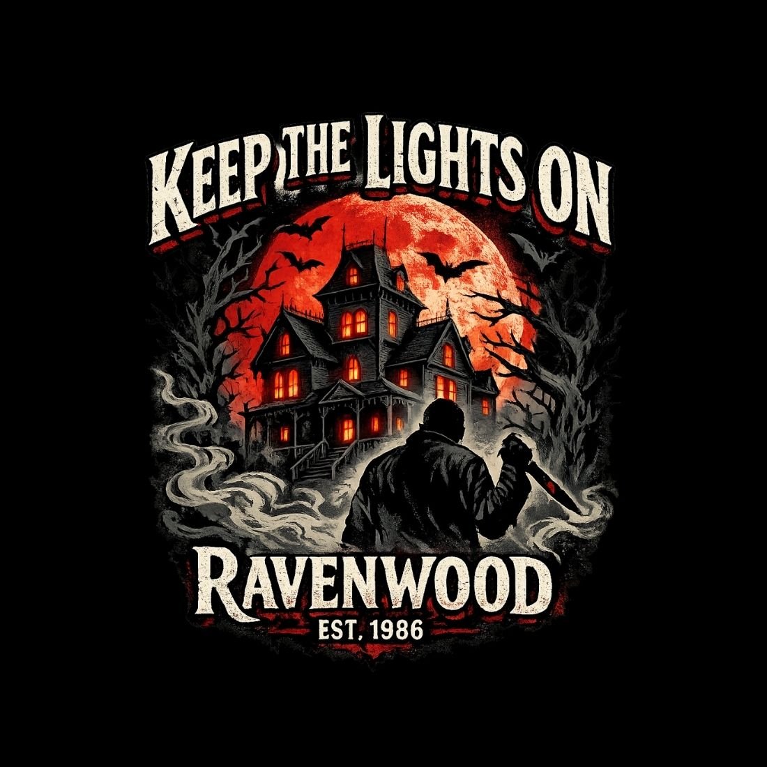 Keep the Lights On Ravenwood Est. 1986 artwork with a haunted house, orange moon, mist and a knife-holding silhouette.