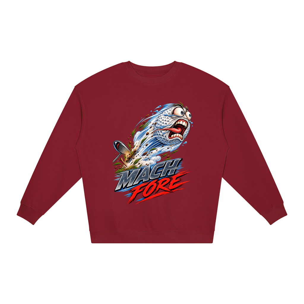 Burgundy Mach Fore Funny Golf loose crewneck sweatshirt, front view with a screaming golf ball with blue motion streaks above Mach Fore lettering.