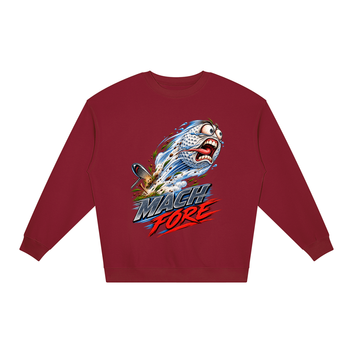 Burgundy Mach Fore Funny Golf loose crewneck sweatshirt, front view with a screaming golf ball with blue motion streaks above Mach Fore lettering.
