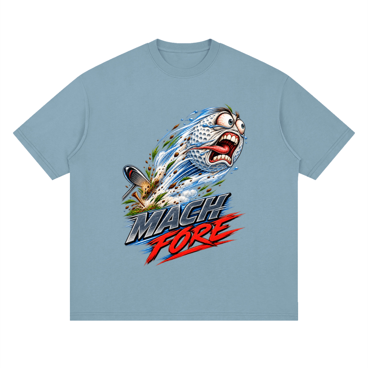 Muted blue Mach Fore drop-shoulder T-shirt, front view with a screaming cartoon golf ball with blue motion streaks and red and gray lettering.
