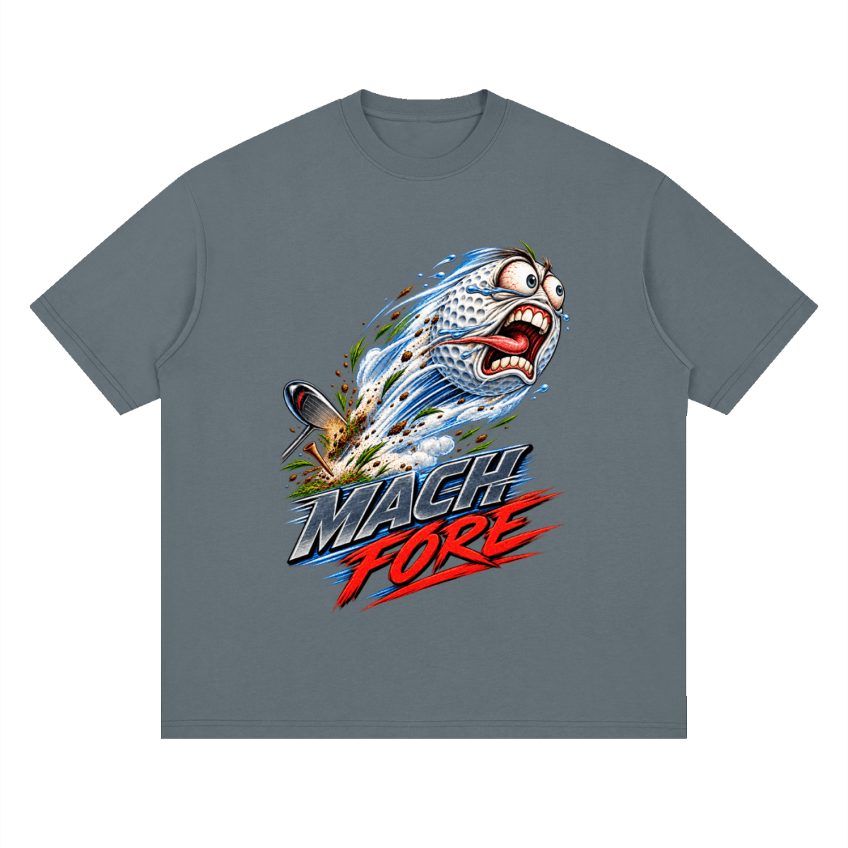 Slate gray Mach Fore drop-shoulder T-shirt, front view with a screaming cartoon golf ball with blue motion streaks and red and gray lettering.
