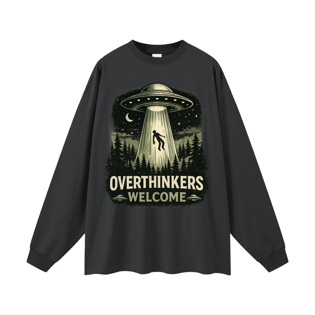 Overthinkers Welcome Oversized Long Sleeve T-Shirt - Shirt Habit