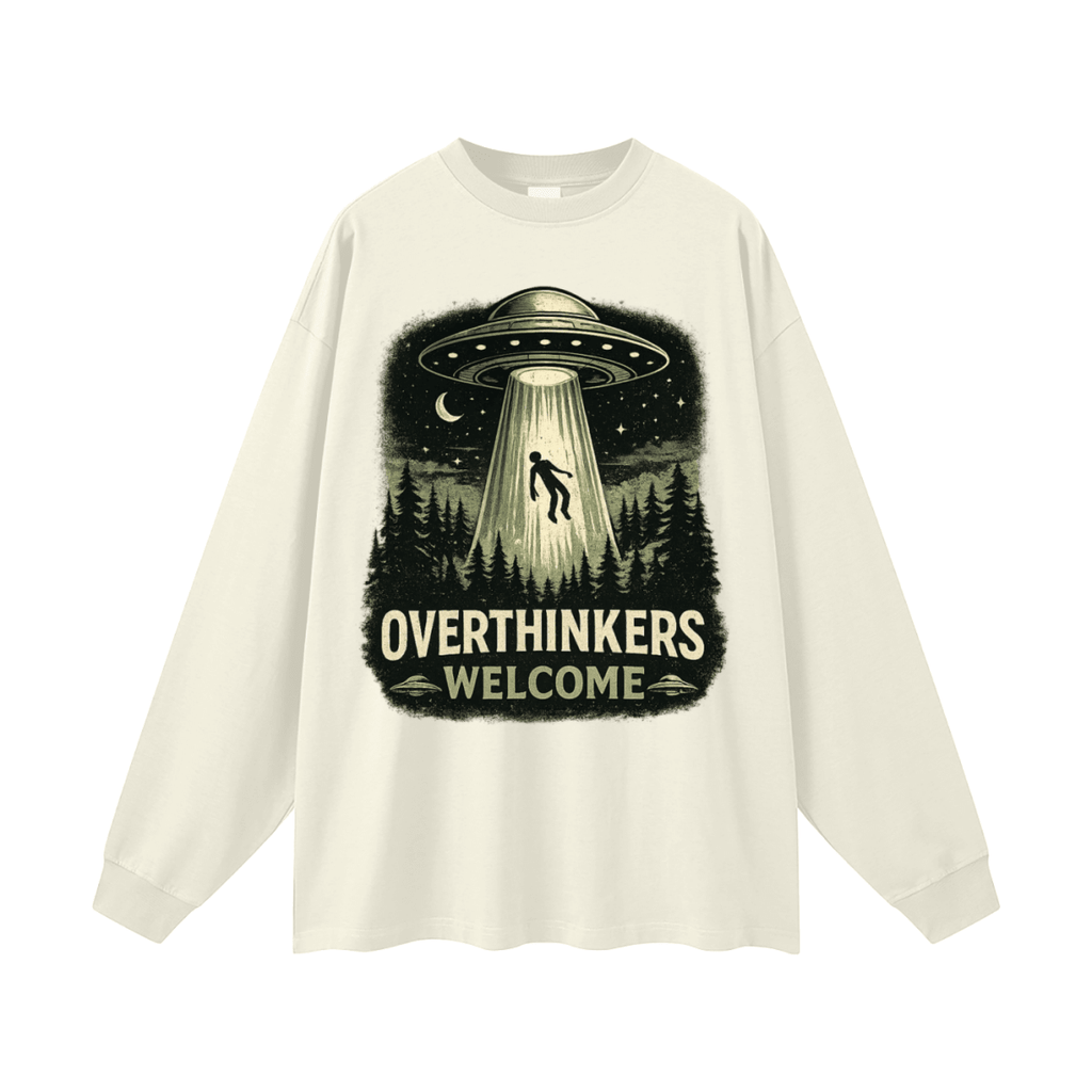 Overthinkers Welcome Oversized Long Sleeve T-Shirt - Shirt Habit