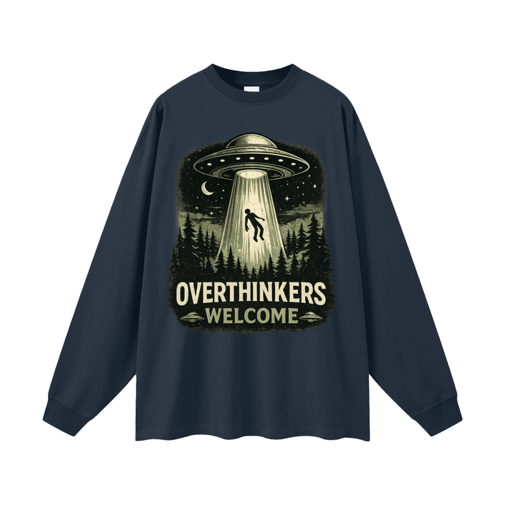 Overthinkers Welcome Oversized Long Sleeve T-Shirt - Shirt Habit