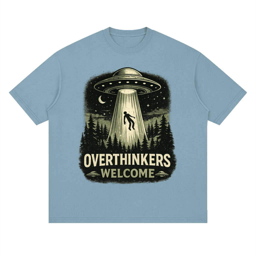 Overthinkers Welcome Streetwear Loose Drop Shoulder T-Shirt - Shirt Habit