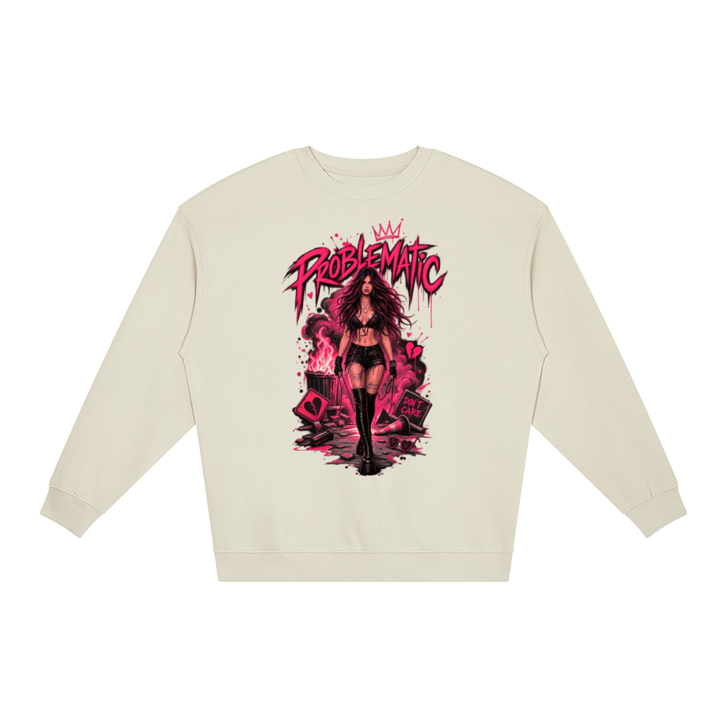 Problematic Baddie Energy Unisex Loose Crewneck Sweatshirt - Shirt Habit