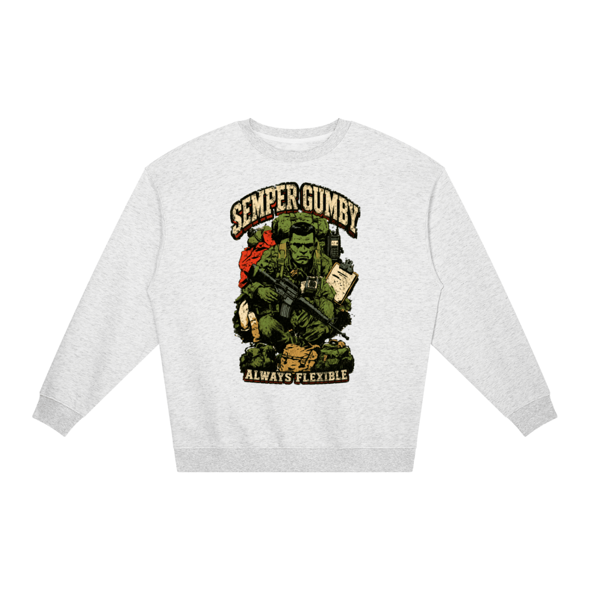 Semper Gumby Always Flexible Marine Corps Humor Loose Crewneck Sweatshirt - Shirt Habit