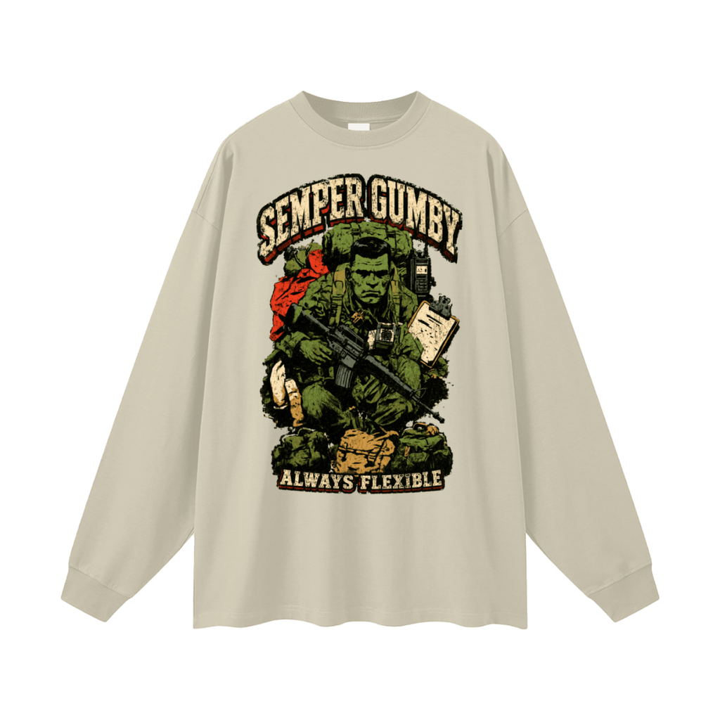 Semper Gumby Always Flexible Marine Corps Humor Oversized Long Sleeve T-ShirtT-ShirtsShirt Habit