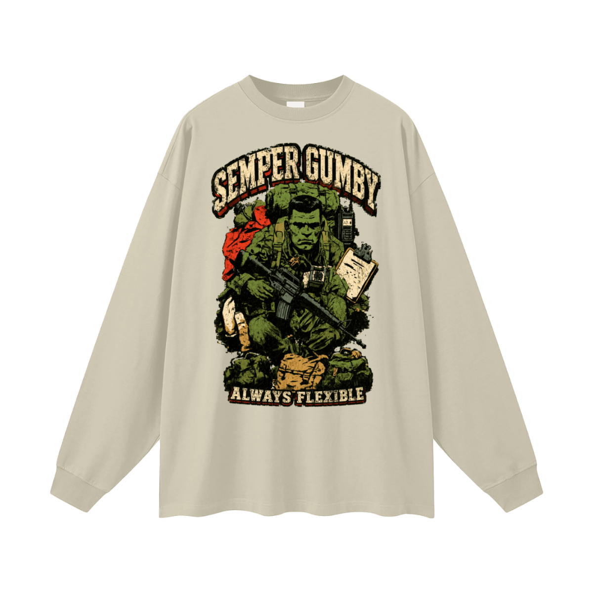 Semper Gumby Always Flexible Marine Corps Humor Oversized Long Sleeve T-ShirtT-ShirtsShirt Habit