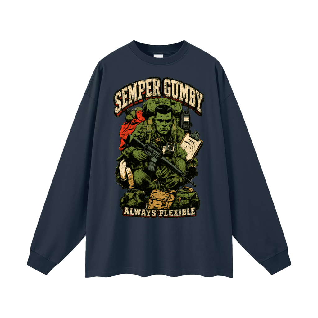Semper Gumby Always Flexible Marine Corps Humor Oversized Long Sleeve T-Shirt - Shirt Habit