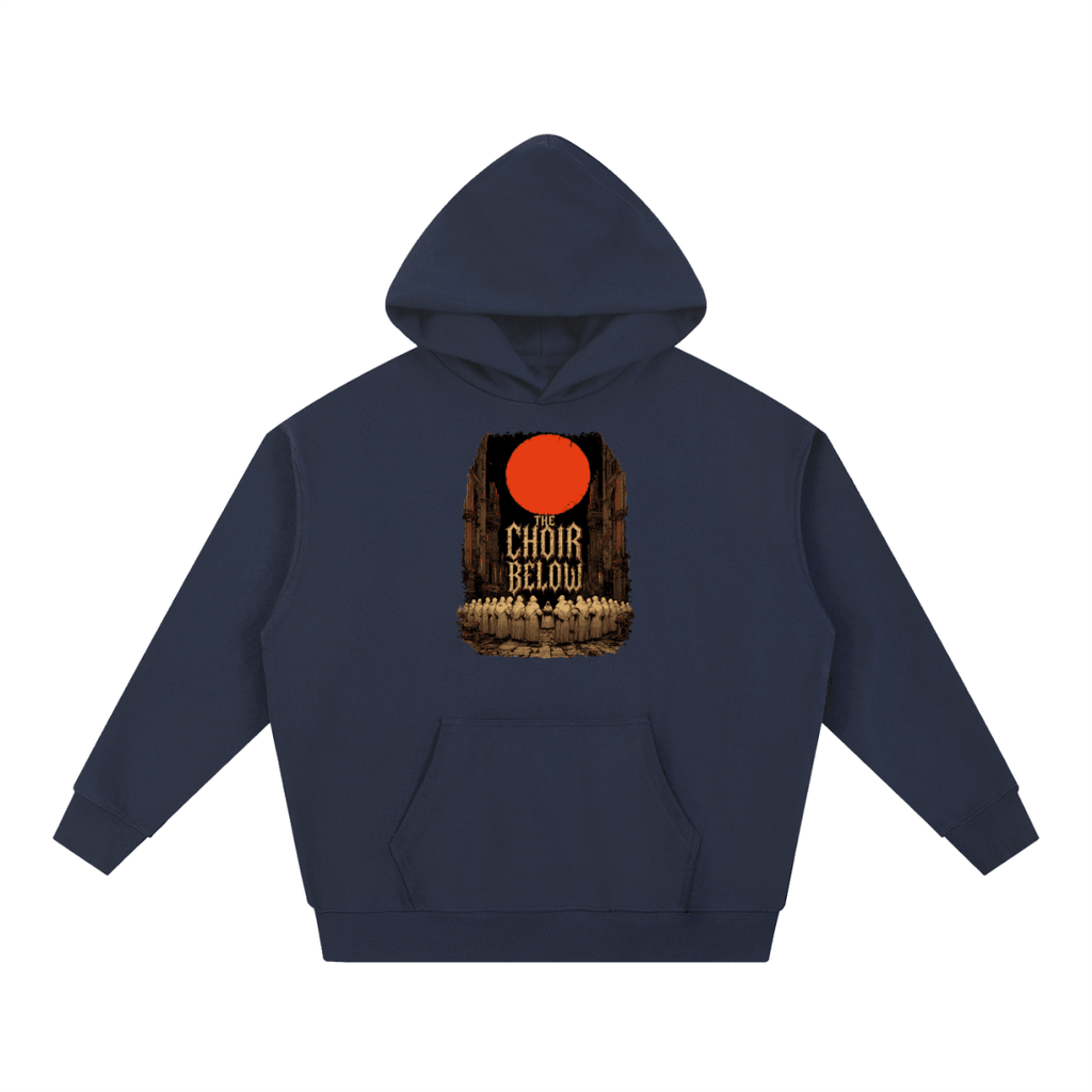 Navy blue heavyweight hoodie, front view with hooded figures beneath a red moon and The Choir Below lettering.