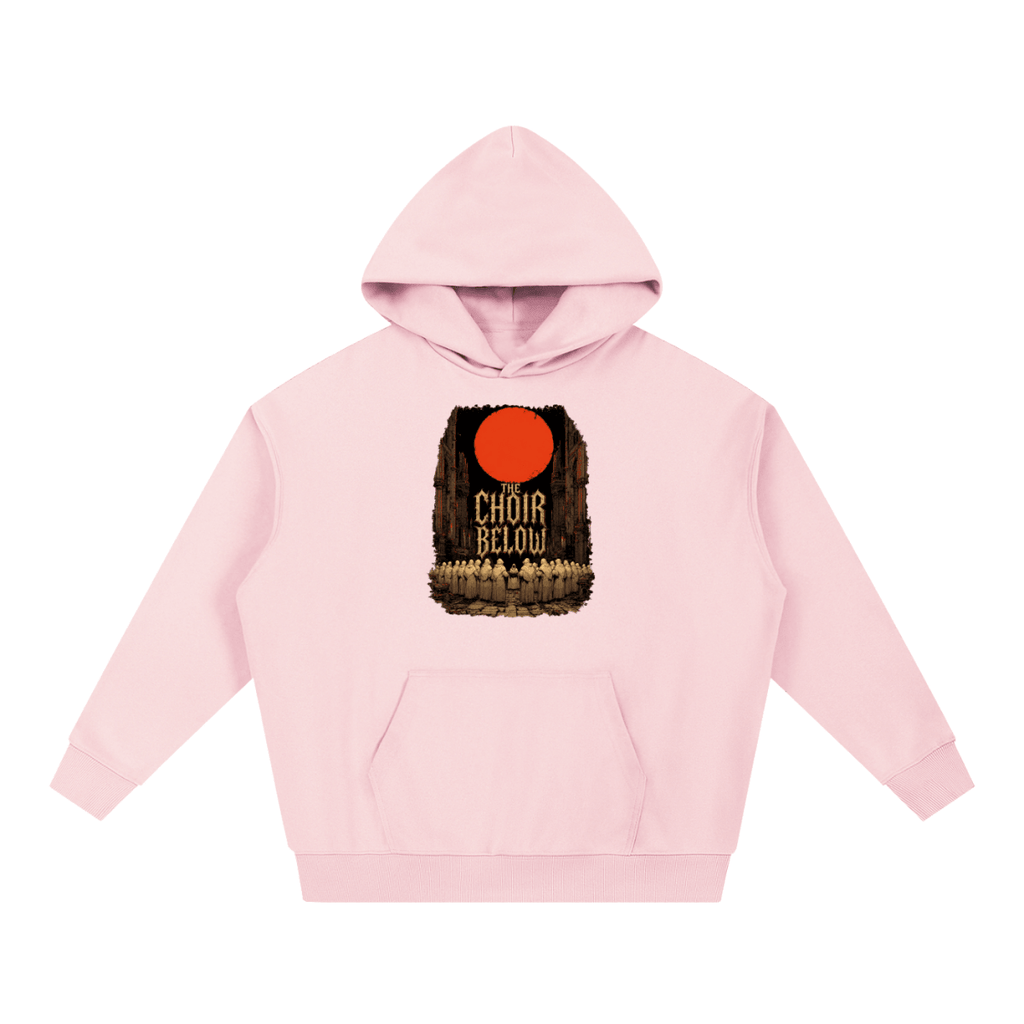 Pink heavyweight hoodie, front view with hooded figures beneath a red moon and The Choir Below lettering.