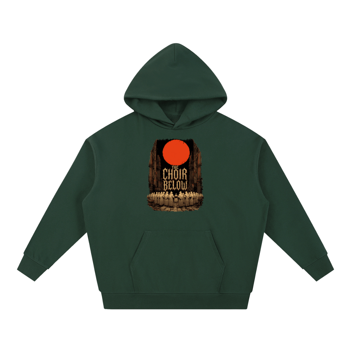 Forest green heavyweight hoodie, front view with hooded figures beneath a red moon and The Choir Below lettering.