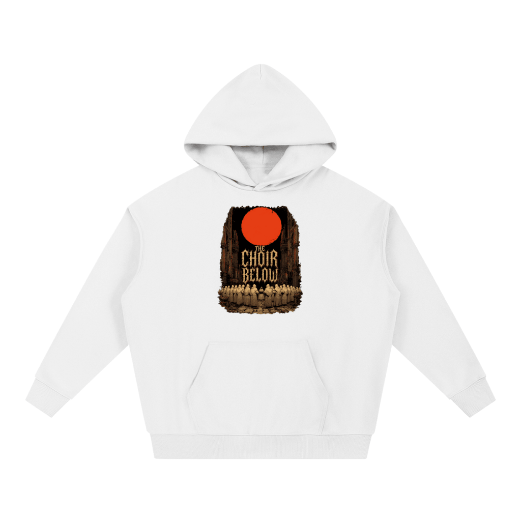 White heavyweight hoodie, front view with hooded figures beneath a red moon and The Choir Below lettering.