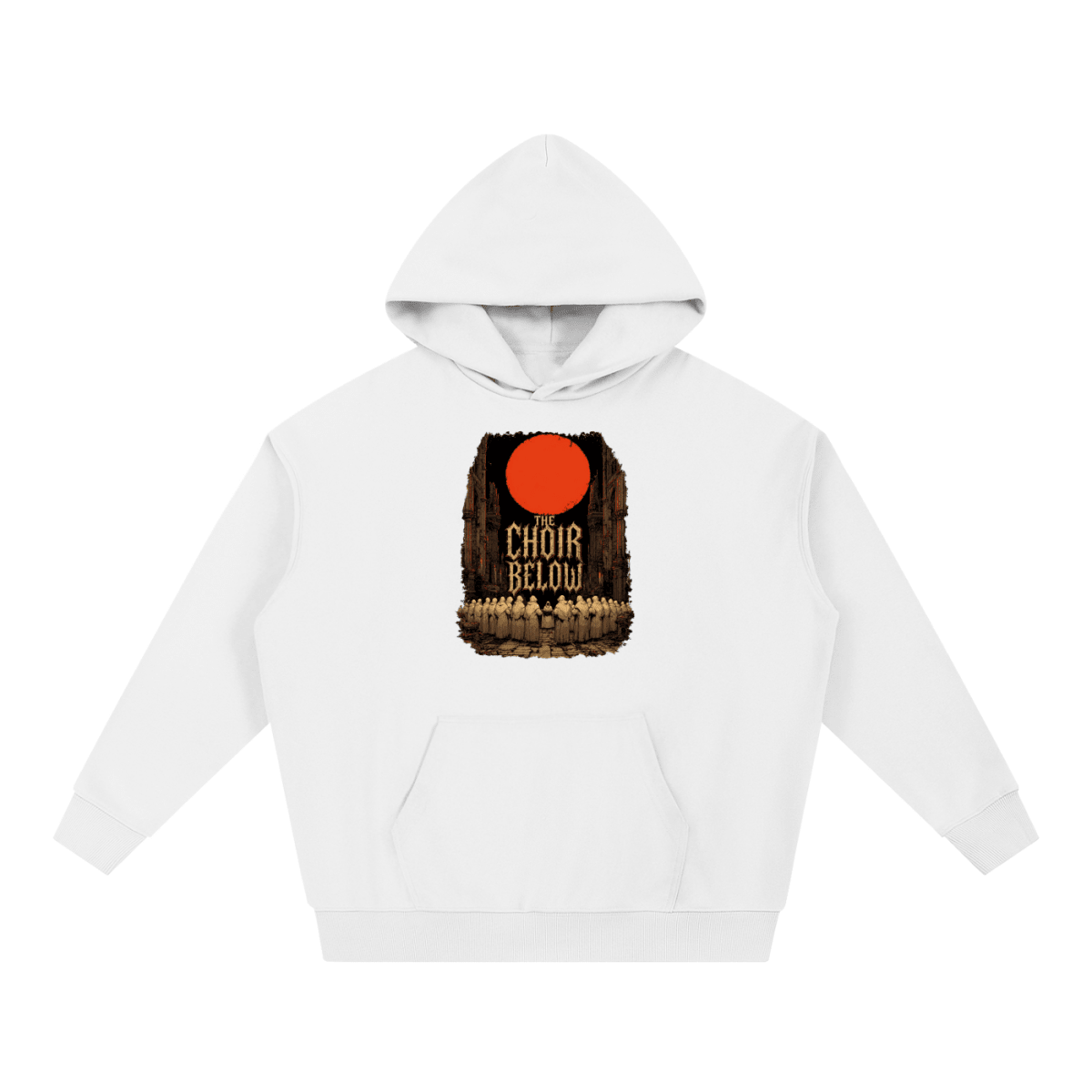 White heavyweight hoodie, front view with hooded figures beneath a red moon and The Choir Below lettering.