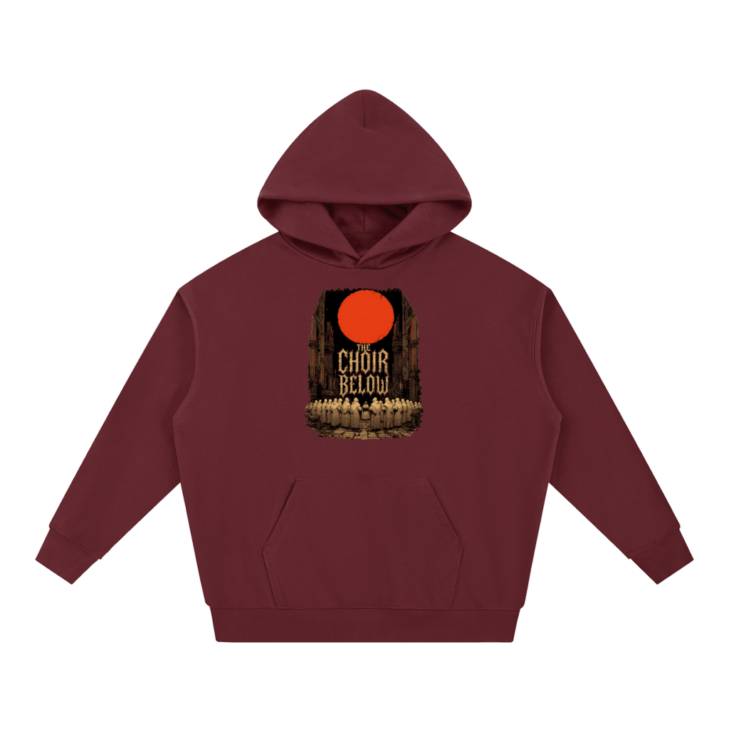 Burgundy heavyweight hoodie, front view with hooded figures beneath a red moon and The Choir Below lettering.