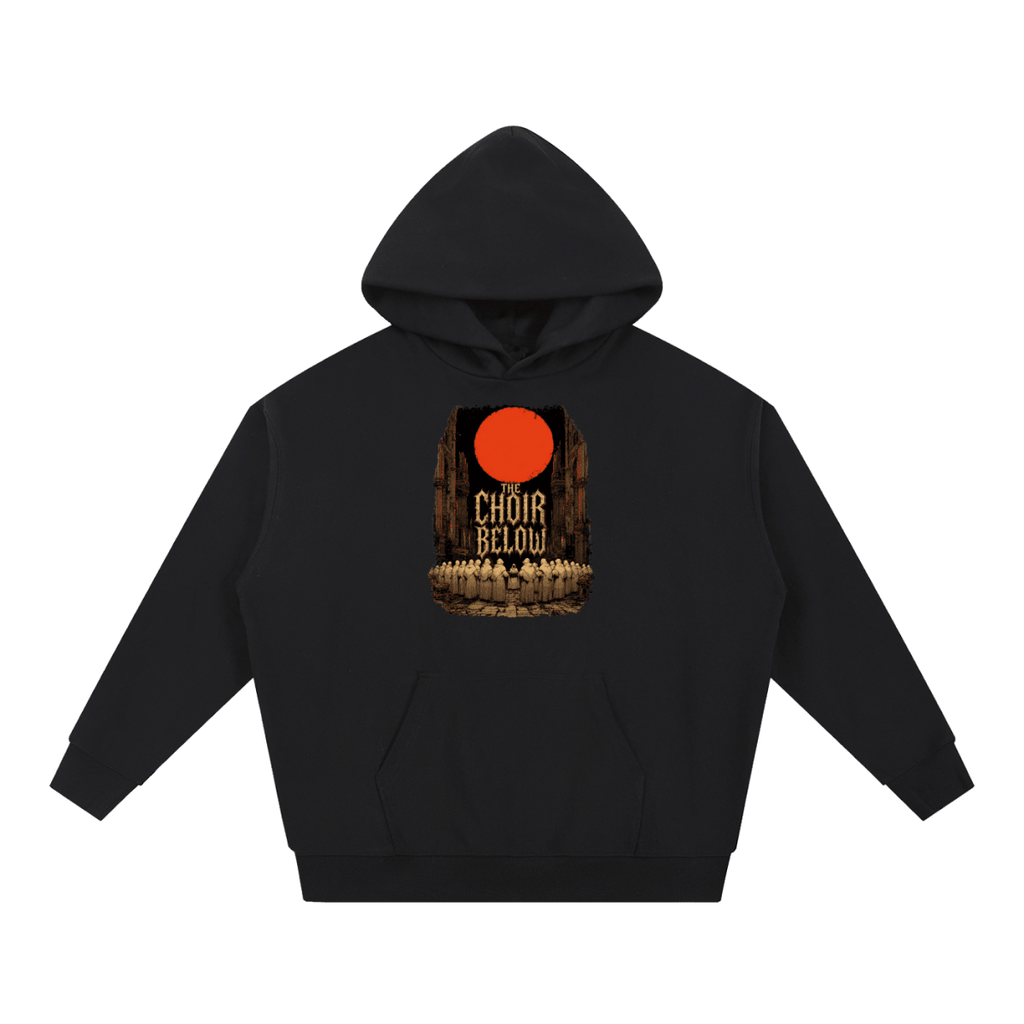 Black heavyweight hoodie, front view with hooded figures beneath a red moon and The Choir Below lettering.
