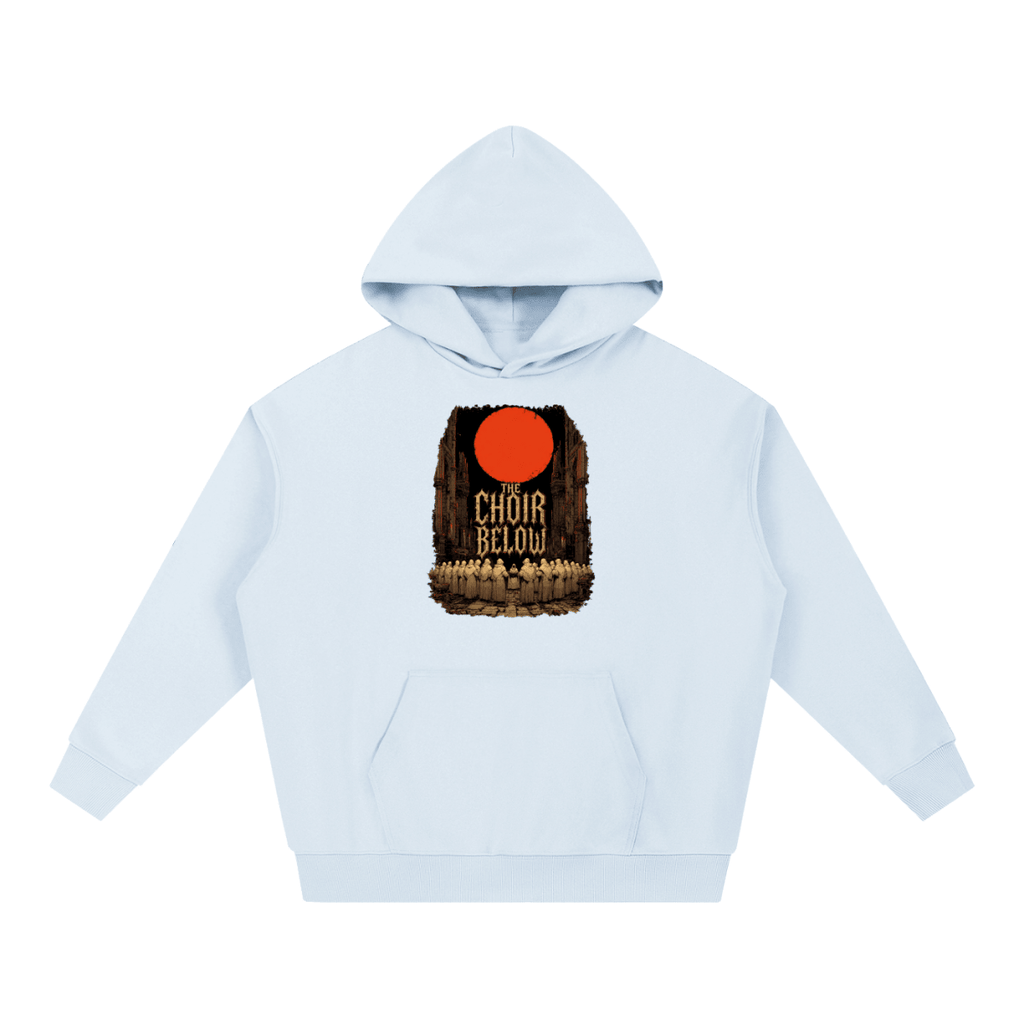 Light blue heavyweight hoodie, front view with hooded figures beneath a red moon and The Choir Below lettering.