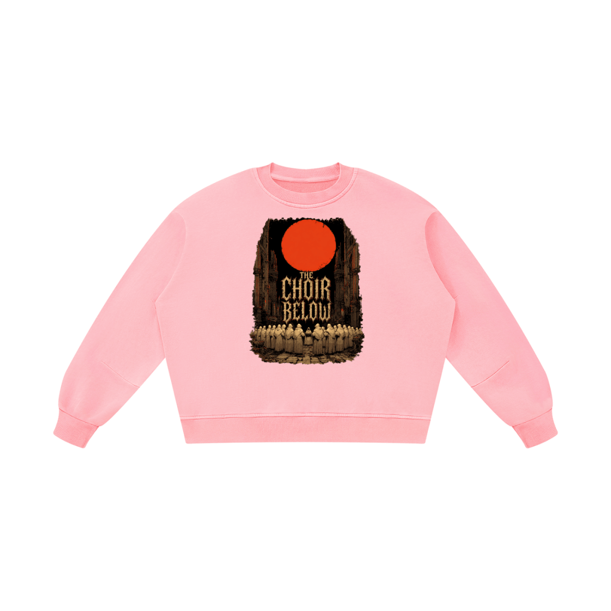 Pink boxy vintage-washed sweatshirt, front view with hooded figures beneath a red moon and The Choir Below lettering.