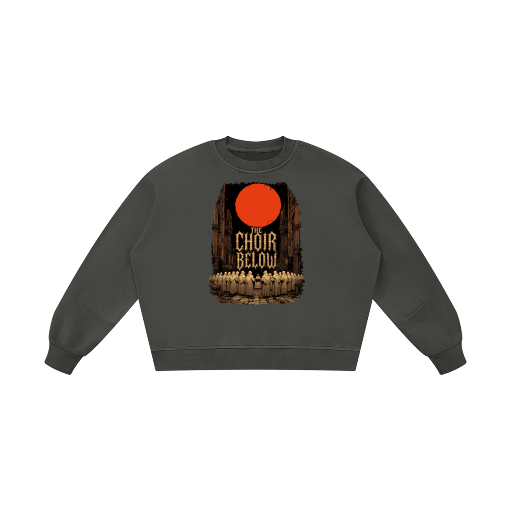 Dark gray boxy vintage-washed sweatshirt, front view with hooded figures beneath a red moon and The Choir Below lettering.